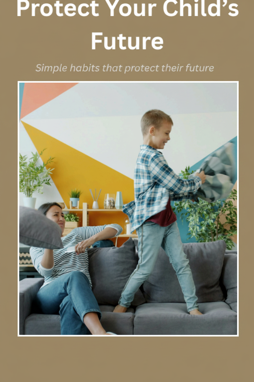 Protect Your child’s Future